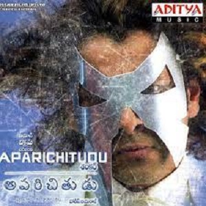 Aparichithudu Songs